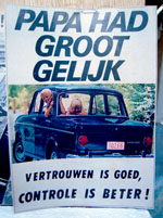 Vertrouwen is goed, controle is beter!